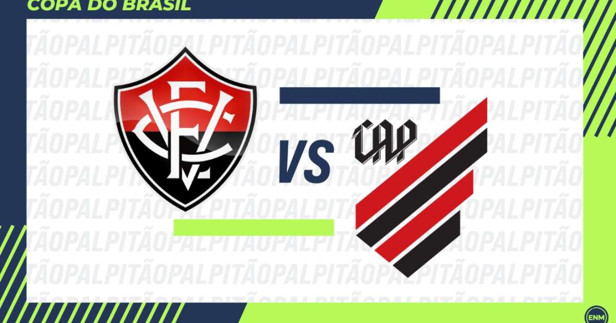 Vitória x Athletico: prováveis escalações, horário e onde assistir