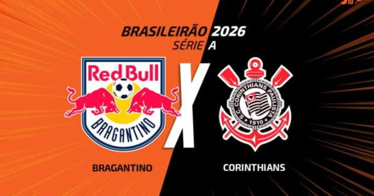 Bragantino x Corinthians: onde assistir, escalações e arbitragem