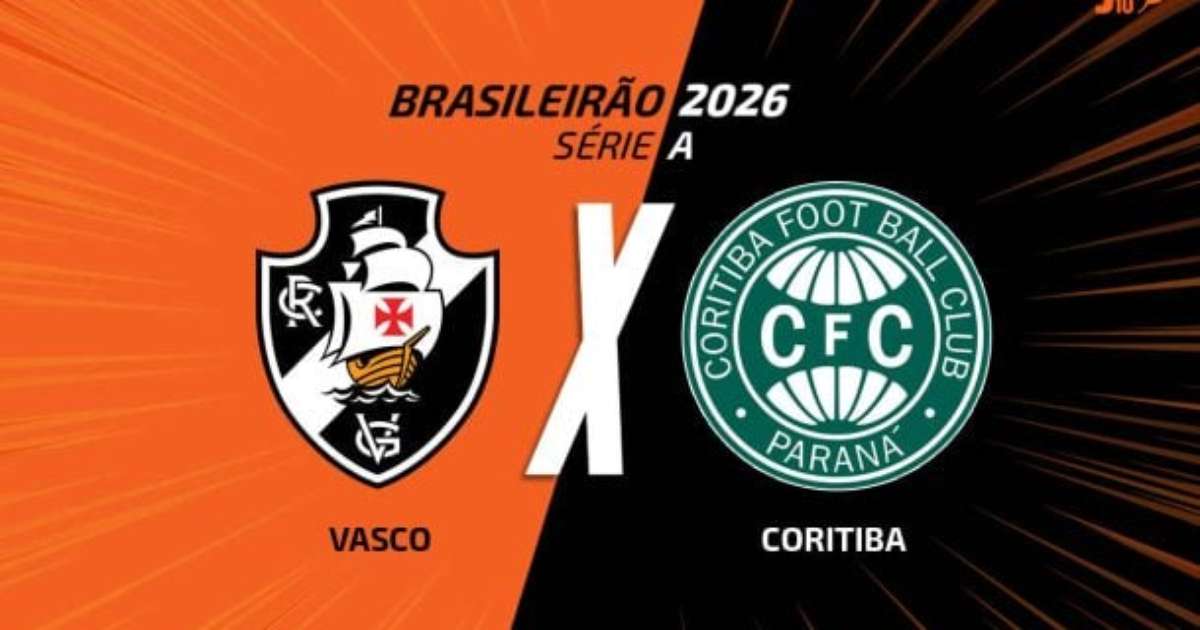 Vasco x Coritiba: onde assistir, escalações e arbitragem