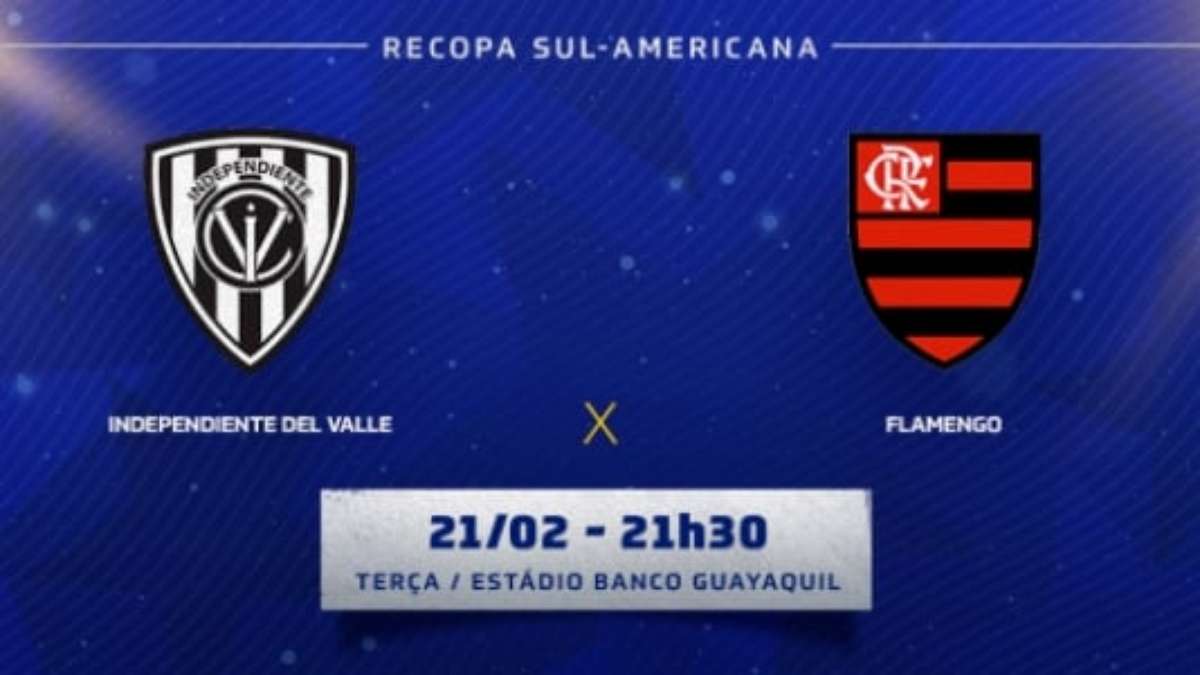 Onde vai passar o jogo do Flamengo hoje: saiba como assistir a Recopa ao  vivo