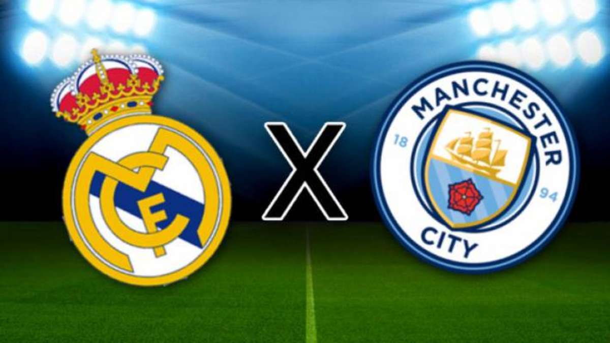 Real Madrid x Manchester City: veja horário e onde assistir ao