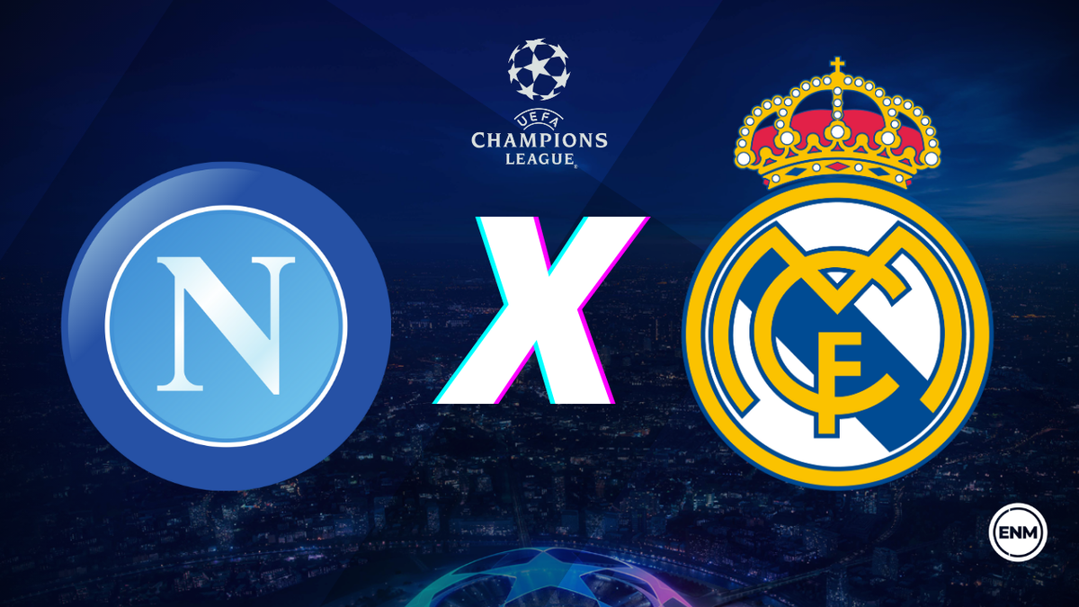 Napoli x Real Madrid: onde assistir ao jogo da Champions