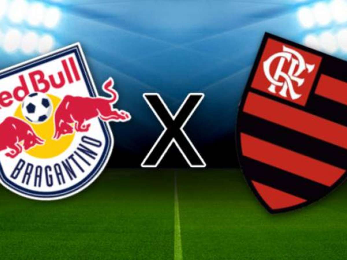 Brasileirão! Flamengo x Red Bull Bragantino: saiba onde assistir e as  prováveis escalações