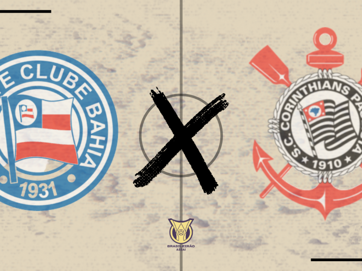 Bahia x Corinthians: onde assistir ao vivo o jogo pelo Brasileirão