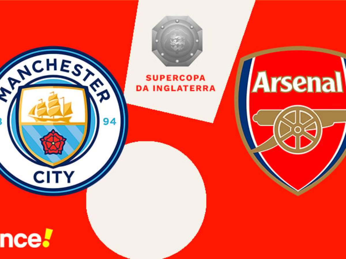 Manchester City x Arsenal: saiba onde assistir ao jogo da Copa da