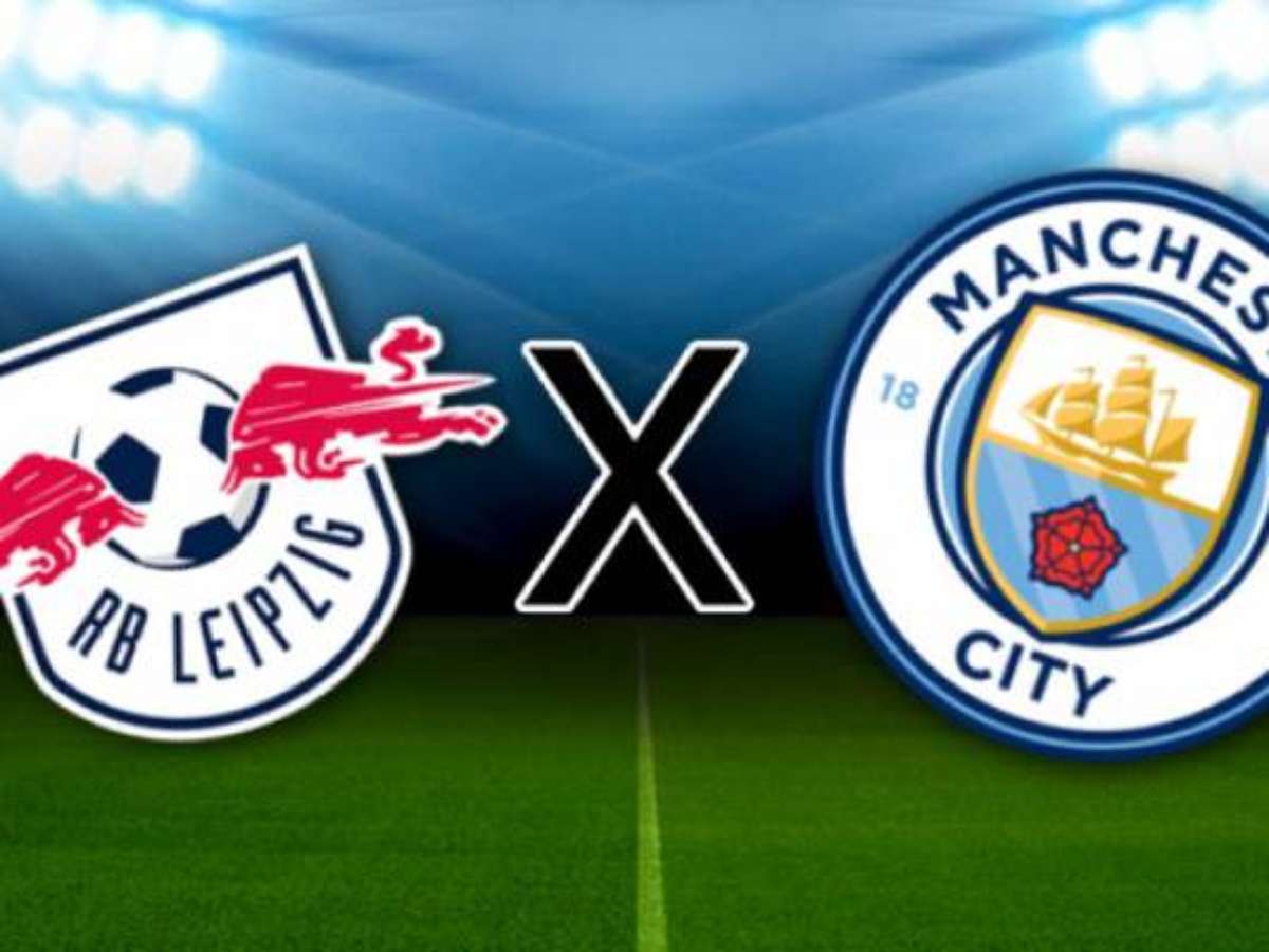 RB Leipzig x Manchester City: saiba onde assistir ao jogo da Liga dos  Campeões