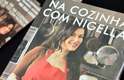 A inglesa está no Brasil para o lançamento do seu livro Na Cozinha com Nigella, publicado pela editora Best Seller