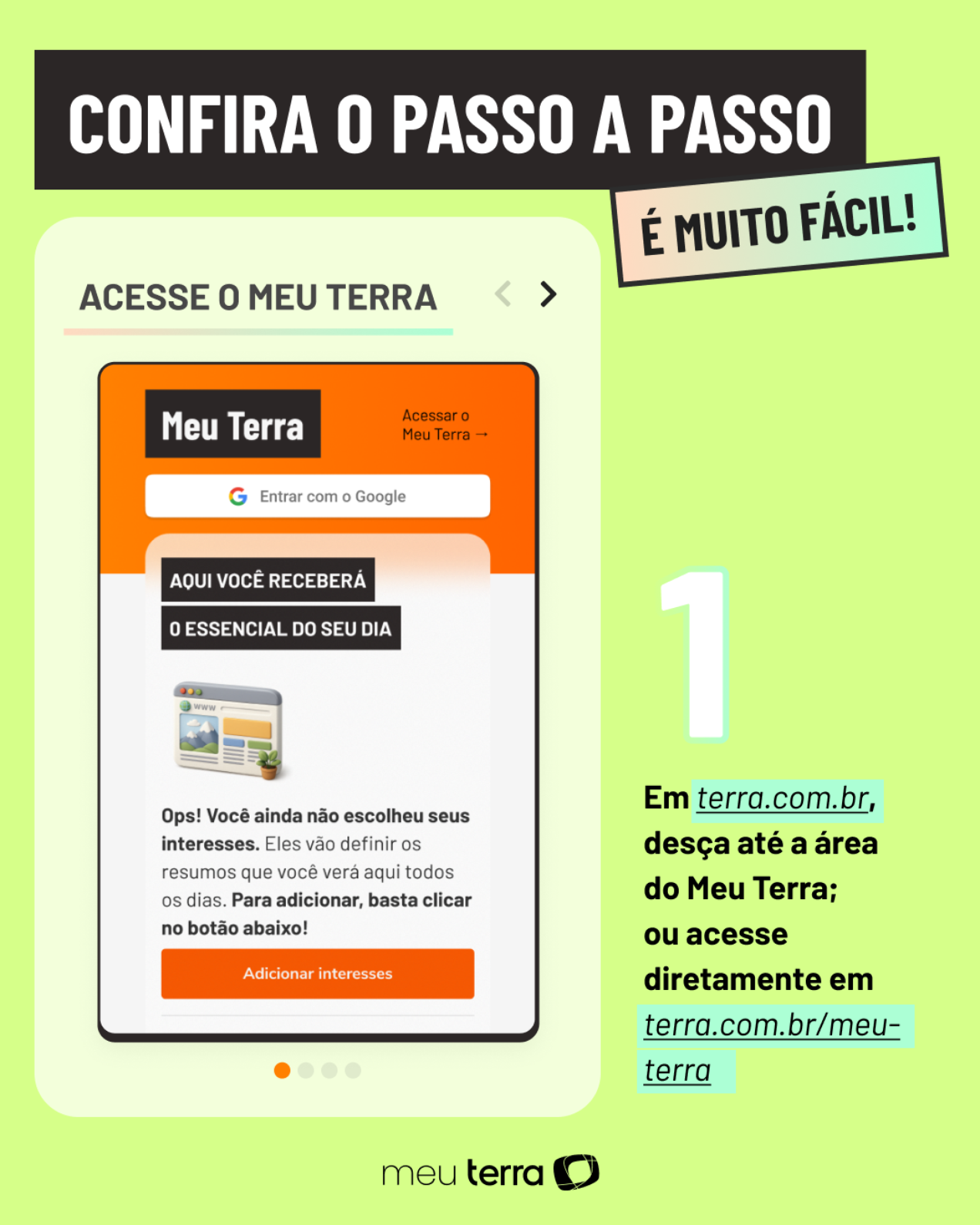 Passo a passo de como acessar o Meu Terra