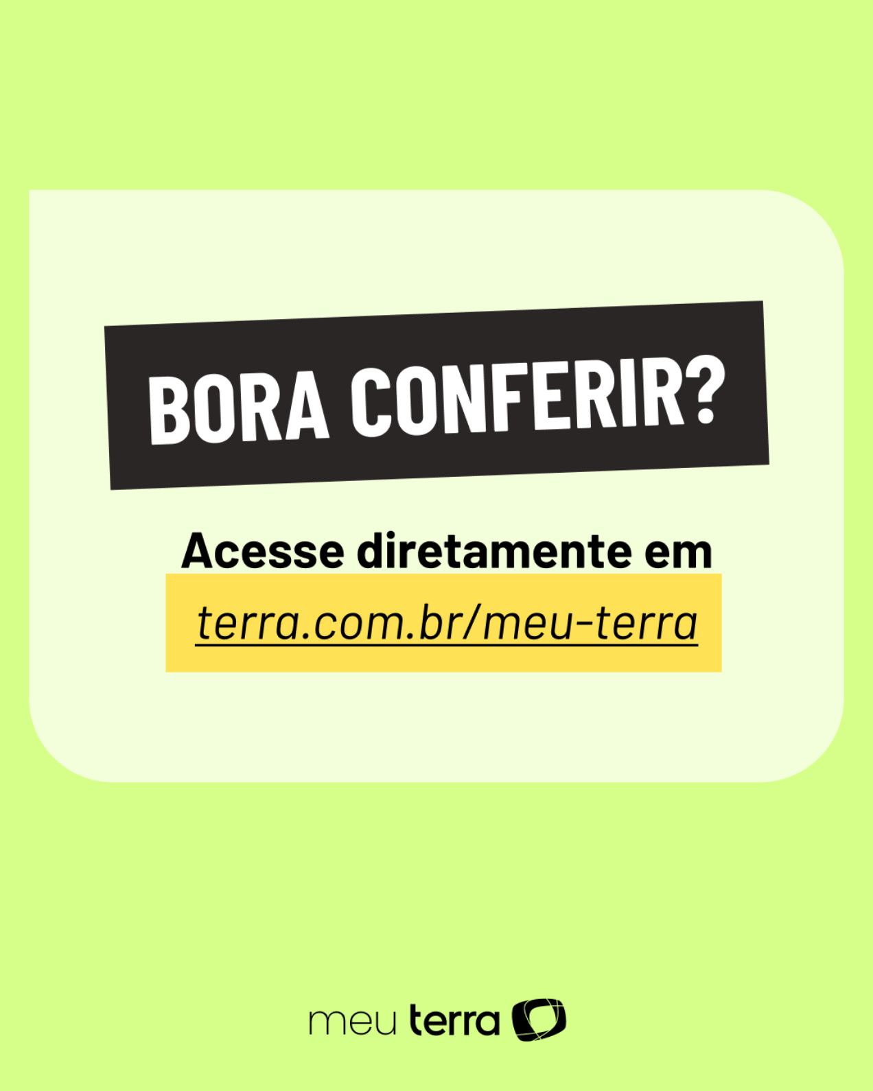 Passo a passo de como acessar o Meu Terra