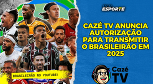 Cazé TV vai transmitir o Campeoanto Brasileiro a partir de 2025