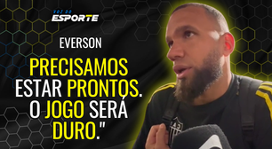 Everson projeta jogo duro contra o Santos