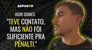 Igor Gomes afirma comenta sobre o possível pênalti no último lance de Atlético-MG e Vitória