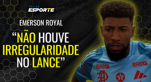 Emerson Royal afirma que não houve irregularidade no gol do Flamengo