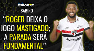 Sabino elogia inteligência de Roger Machado e projeta melhora do São Paulo com pausa no calendário