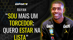 Rayan promete empenho total para estar na lista de convocados para Copa