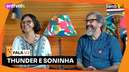 Soninha e Thunderbird relembram histórias que viveram na MTV