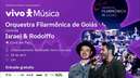Dupla Israel &amp; Rodolffo canta com Orquestra Filarmônica de Goiás