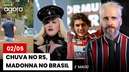 Chuvas no RS, Madonna no Brasil e 30 anos sem Ayrton Senna