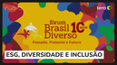 Evento discute ESG, diversidade e inclusão