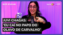 Juvi Chagas: "eu caí no papo do Olavo de Carvalho"