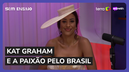 Kat Graham fala sobre amor pelo Brasil: 'destinada a estar aqui'