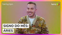Áries é o signo do mês de março, o que os astros reservam?