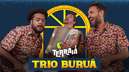 Trio Buruá agita Terraiá; assista ao show