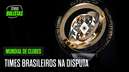 Terrabolistas analisa Mundial de Clubes, Brasileirão Feminino e mais
