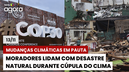 COP30, os reflexos do tornado no Paraná e a ampliação da licença-paternidade