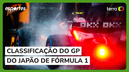 React ao vivo: Classificação do GP do Japão de Fórmula 1