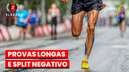 Por que o split negativo faz você correr mais rápido nas provas?