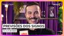 André Mantovanni traz as previsões da semana para todos os signos