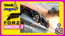 Você jogou Forza Horizon 3?