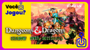 Você jogou Dungeons &amp; Dragons: Shadow over Mystara?