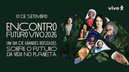 Encontro Futuro Vivo debate desenvolvimento sustentável; acompanhe ao vivo