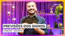 Veja as previsões da semana com André Mantovanni