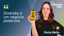 "Como transformar lazer em awareness" | Paola Mello, Diretora de Marketing do Zé Delivery
