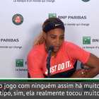 Roland Garros: Serena: "Eu não esperava chegar apenas ...