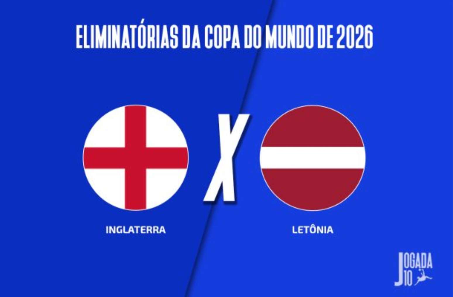 Inglaterra x Letônia: onde assistir, escalações e arbitragem