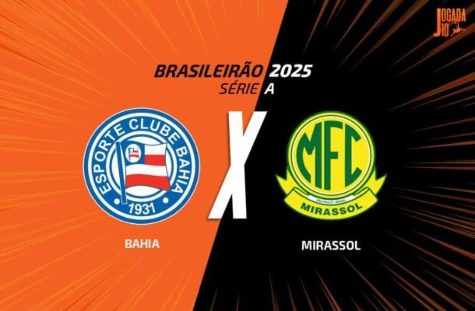 Bahia x Mirassol: onde assistir, escalações e arbitragem