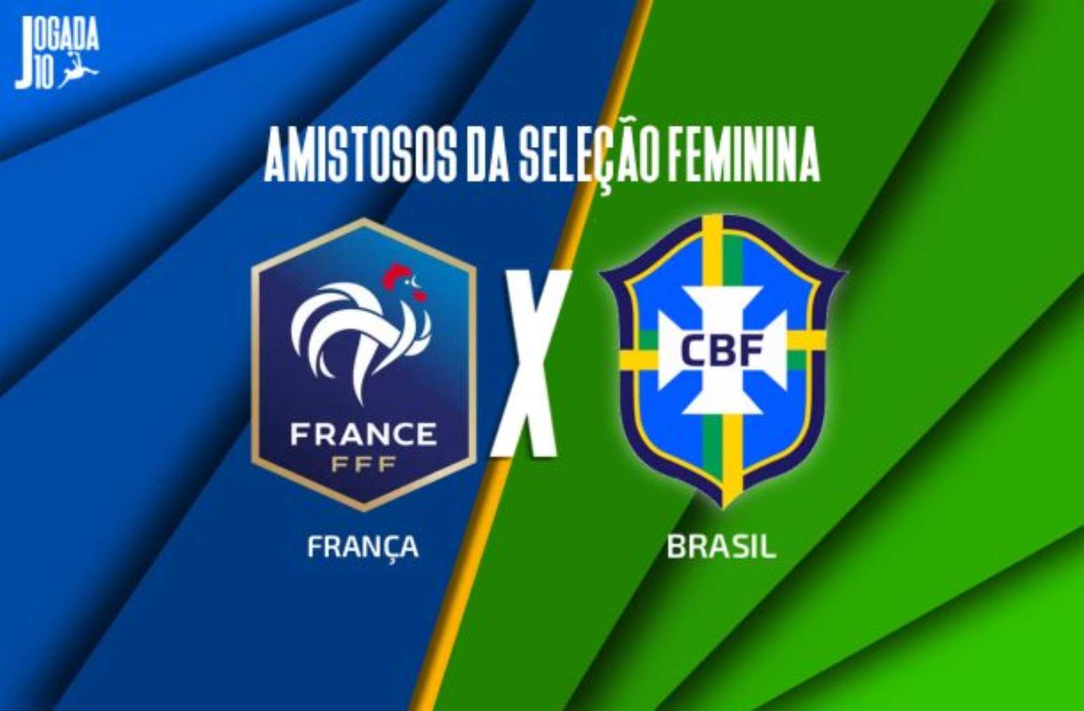 França x Brasil (feminino): onde assistir, escalações e arbitragem