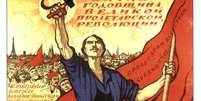 Cartaz exaltando o proletariado  Foto: Reprodução