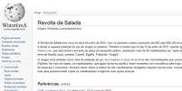 <p>Site Wikipédia ganhou uma página sobre a 'Revolta da Salada', em referência aos protestos contra o aumento das tarifas em São Paulo</p>  Foto: Reprodução