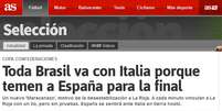 <p>Imprensa espanhola adotou tese conspirat&oacute;ria: Brasil tem medo de final contra a Espanha</p>  Foto: Reprodu&ccedil;&atilde;o