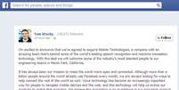 Tom Stocky, diretor de Gestão de Produtos do Facebook, anunciou aquisição em post na rede social  Foto: Reprodução