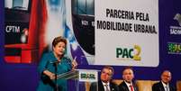 Presidente Dilma Rousseff durante cerimônia de anúncio de investimentos do PAC Mobilidade Urbana em São Paulo  Foto: Roberto Stuckert Filho/PR / Divulgação
