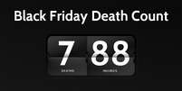 Site mostra o n&uacute;mero de acidentes durante a Black Friday  Foto: Reprodu&ccedil;&atilde;o