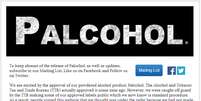 Empresa lançou site para falar sobre o lançamento do Palcohol  Foto: Reprodução