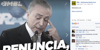 Página no Facebook do Movimento Brasil Livre pede renúncia do presidente Michel Temer  Foto: Reprodução / BBC News Brasil