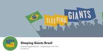 Sleeping Giants Brasil denuncia site de fake news  Foto: Reprodução/Facebook